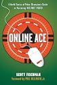 Online Ace: A World Series Poker Champion's Guide to Mastering Internet Poker