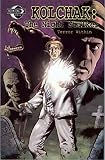 Kolchak The Night Stalker: Terror Within (Kolchak the Nightstalker)