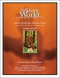 The Story of the World: Activity Book 1: Ancient Times: From the Earliest Nomads to the Last Roman Emperor, Third Edition