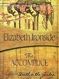 The Accomplice (Felony & Mayhem Mysteries)