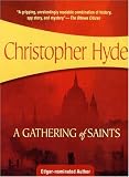 A Gathering of Saints (Felony & Mayhem Mysteries)