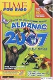 Time for Kids Almanac 2007: With Fact Monster (Time for Kids Almanac)