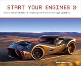 Start Your Engines: Ground Vehicle Sketches and Renderings from the Drawthrough Collection