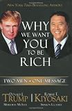 Why We Want You to be Rich: Two Men - One Message