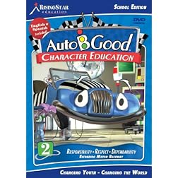 Auto-B-Good Volume 2: Responsibility, Respect, Dependability