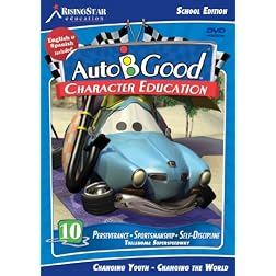 Auto-B-Good Volume 10: Perseverance, Sportsmanship, Self-Discipline