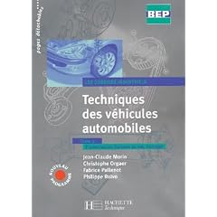 Techniques des v&eacute;hicules auto, 2nde Terminale BEP, tome 2 : Dossiers industriels - Livre de l'&eacute;l&egrave;ve