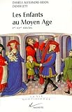 Les enfants au Moyen Age