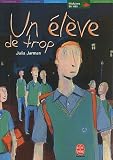 Un el&egrave;ve de trop