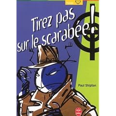 Tirez pas sur le scarabee, nouvelle édition