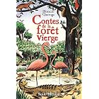 Contes de la for�t vierge by Horacio Quiroga, Loustal