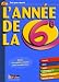L'ann�e de la 6e