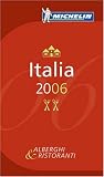 Michelin Red Guide 2006 Italia: Hotels & Restaurants