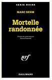 Mortelle randonnee