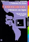 Cybersurfers : Menaces en ligne