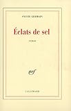 Eclats de sel: Roman