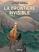 La Frontière invisible
