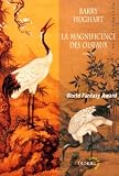 La magnificence des oiseaux
