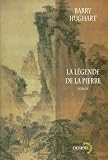 La l&eacute;gende de la pierre