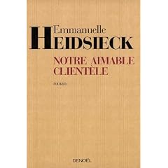Notre aimable clientèle