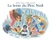 Vente de Livres.com : La Lettre du Père Noël