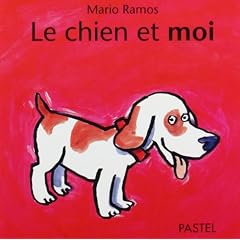 Le Chien et Moi