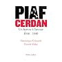 Piaf Cerdan : Un hymne � l