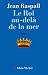 Le roi au-delà des mers