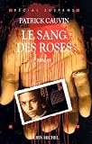 Le Sang des roses