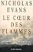 Le Coeur des flammes
