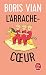 L'Arrache-coeur