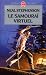 Neal Stephenson: Le Samouraï virtuel