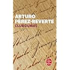 Le Club Dumas, ou, L'ombre de Richelieu by Arturo P�rez-Reverte, Jean-Pierre Quijano