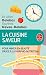Vente de Livres.com : La cuisine saveur : Pour mincir en beauté grâce à la morpho-nutrition