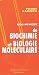Aide-m�moire de biochimie et biologie mol�culaire