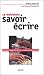 Le Nouveau savoir-�crire