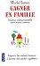 Gagner en famille