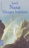Mirages lointains