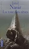 La tour des r&ecirc;ves