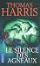 Le SiLenCe DeS AgNeAuX