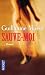 Vente de Livres.com : Sauve-moi