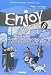Vente de Livres.com : Enjoy Anglais 6e : Guide pédagogique & fiches pour la classe, Palier 1 - 1e année