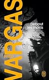 Couverture de Debout les morts par Fred Vargas