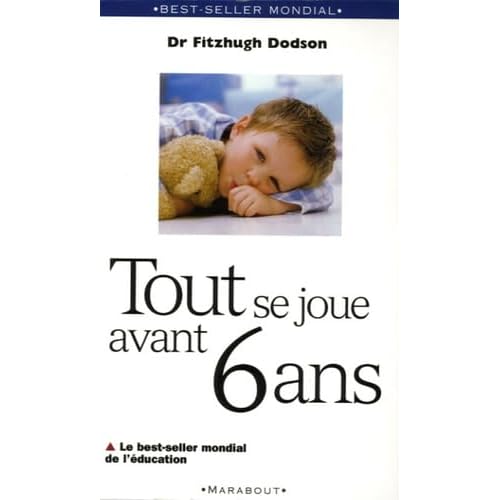 Tout se joue avant 6 ans (Poche)