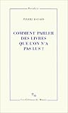 2707319821.01. AA SCMZZZZZZZ  Comment parler des livres que lon na pas lus ? (ChrisoScope)