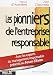 Alain Chauveau et Jean-Jacques Rosé: Les pionniers de l'entreprise responsable