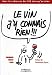 Le vin, j'y connais rien !!!