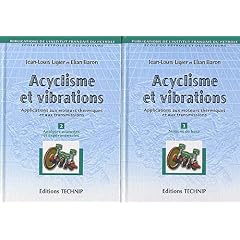 Acyclisme et vibrations 2 volumes. Applications aux moteurs thermiques et aux transmissions