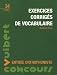 Vente de Livres.com : Concours d'entrée en centres de formation d'orthophonie : Exercices corrigés de vocabulaire