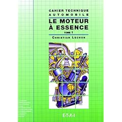 Le moteur &agrave; essence